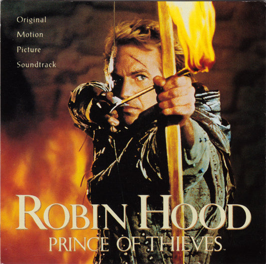 Robin Hood - Prince Of Thieves Original Motion Picture Soundtracks
