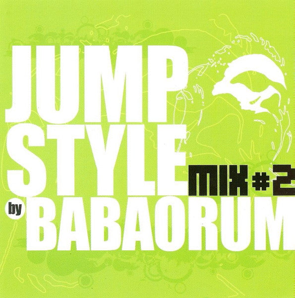 Jumpstyle By Babaorum Mix #2