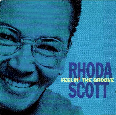 Rhoda Scott - Feelin' The Groove