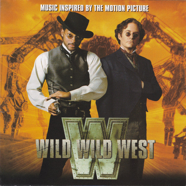 Wild Wild West - Music Inspired By The Motion Picture