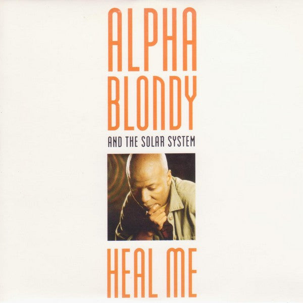 Alpha Blondy - Heal Me