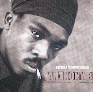 Anthony B – Street Knowledge