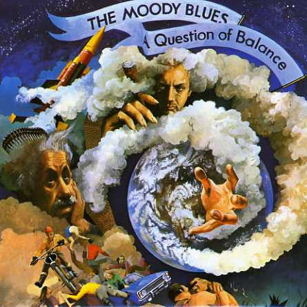 The Moody Blues – A Question Of Balance