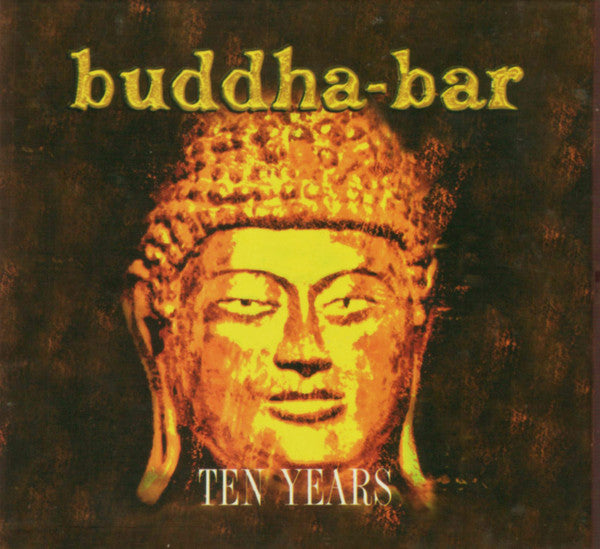 Buddha-Bar Ten Years