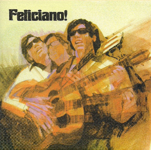 José Feliciano - Feliciano!