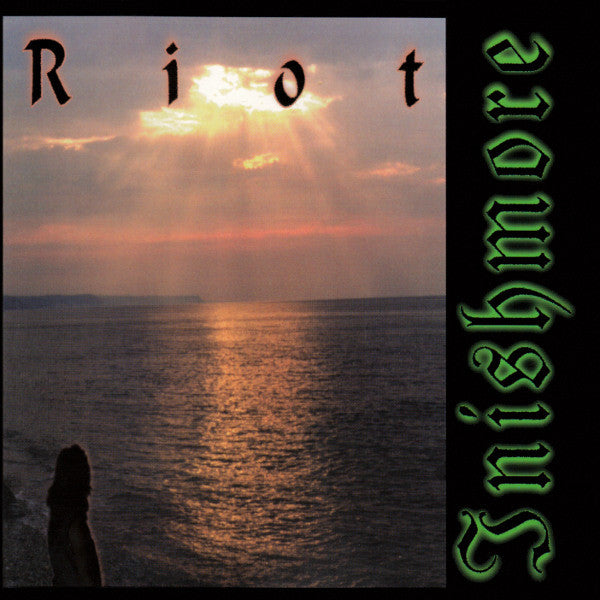 Riot - Inishmore