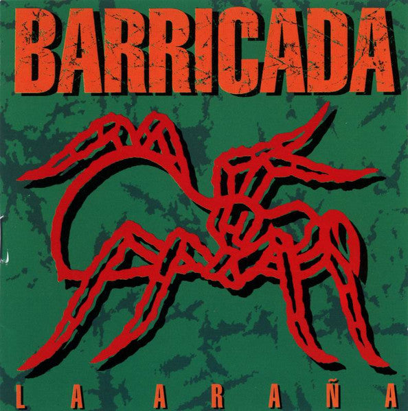 Barricada - La Araña