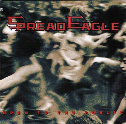 Spread Eagle - Open To The Public