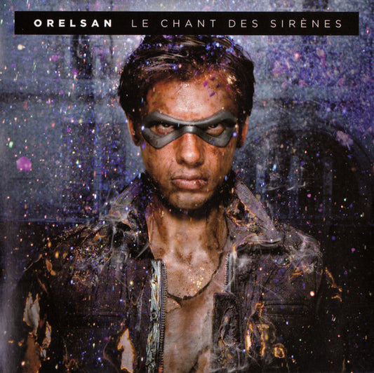 Orelsan – Le Chant Des Sirènes