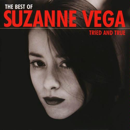 Suzanne Vega – The Best Of Suzanne Vega: Tried And True
