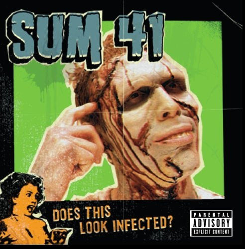 Sum 41 – Does This Look Infected?