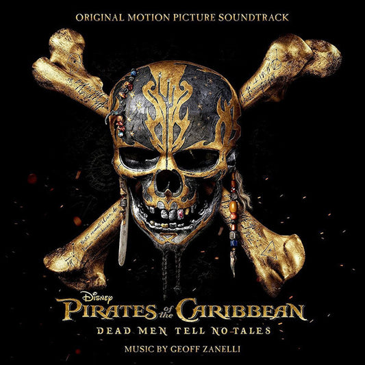 Pirates Of The Caribbean Dead Man Tell No Tales - Original Motion Picture Soundtrack