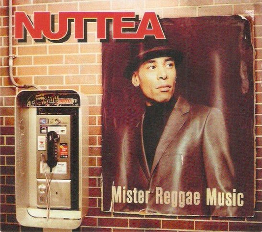 Nuttea – Mister Reggae Music