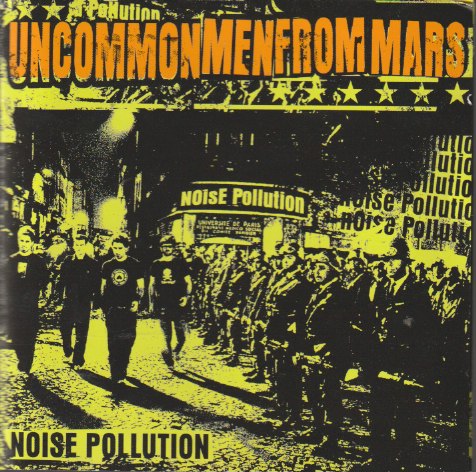 Uncommonmenfrommars – Noise Pollution