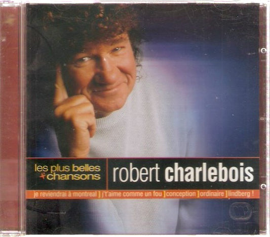 Robert Charlebois – Les Plus Belles Variété françaises