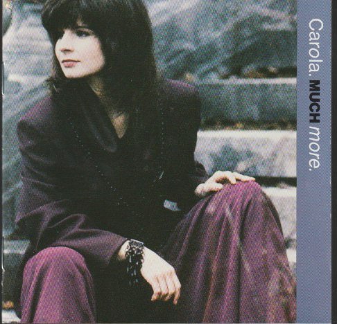Carola – Much More