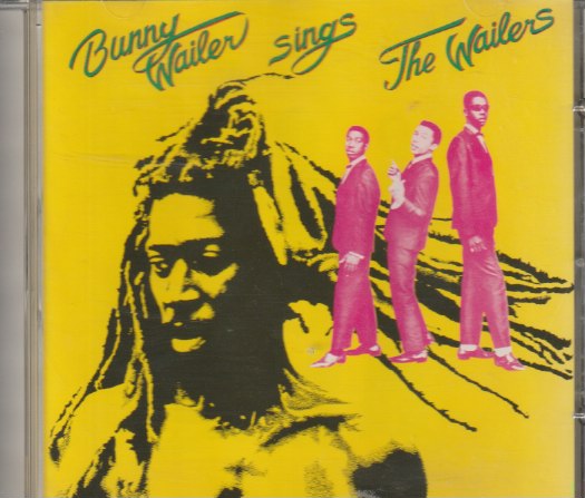 Bunny Wailer – Sings The Wailers