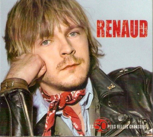 Renaud - Les 50 Plus Belles Chansons