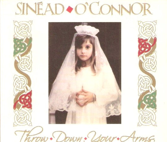 Sinéad O'Connor – Throw Down Your Arms