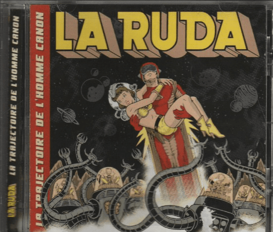 La Ruda – La Trajectoire De L'homme Canon