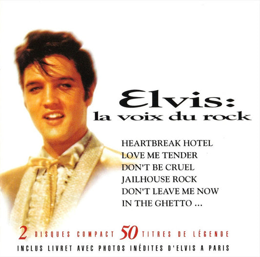 Elvis – La Voix Du Rock