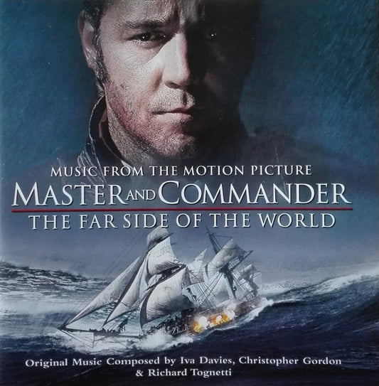 Master And Commander - The Far Side Of The World Music From The Motion Picture