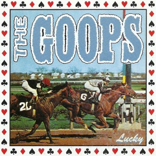 The Goops – Lucky