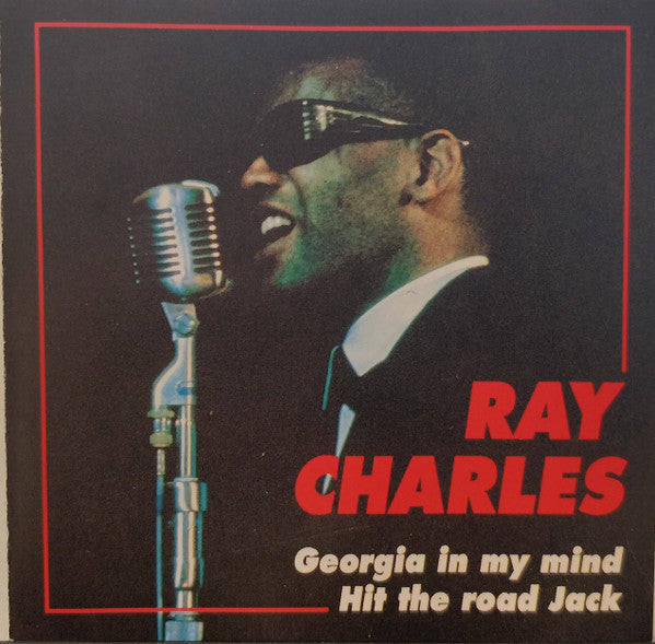 Ray Charles – Georgia In My Mind / Hit The Road Again