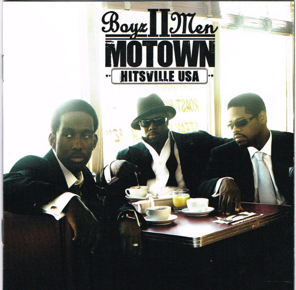 Boyz II Men – Motown - Hitsville USA