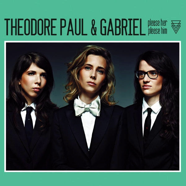 Théodore, Paul Gabriel - Please Her Please Him