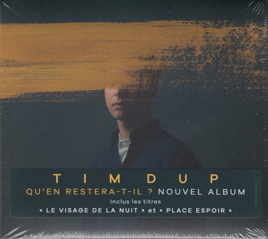 Tim Dup – Qu'en Restera-t-il ?