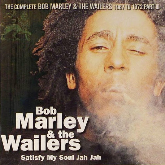 Bob Marley & The Wailers – Satisfy My Soul Jah Jah