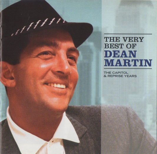 Dean Martin – The Very Best Of Dean Martin (The Capitol & Reprise Years)