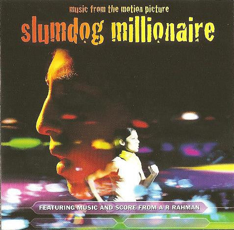 Slumdog Millionaire - Music From The Motion Picture