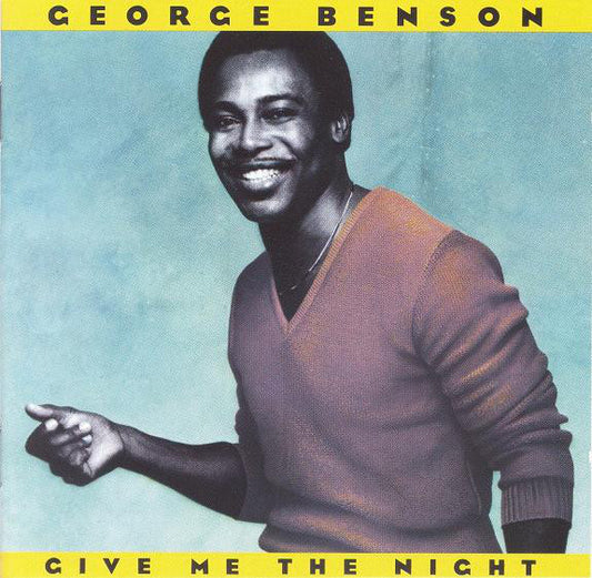 George Benson – Give Me The Night