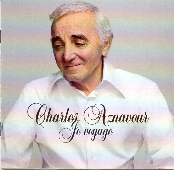 Charles Aznavour – Je Voyage