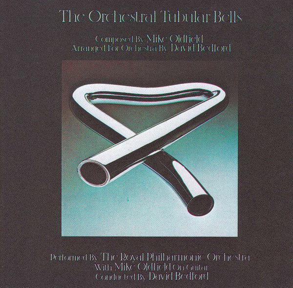 The Royal Philharmonic Orchestra With Mike Oldfield – The Orchestral Tubular Bells