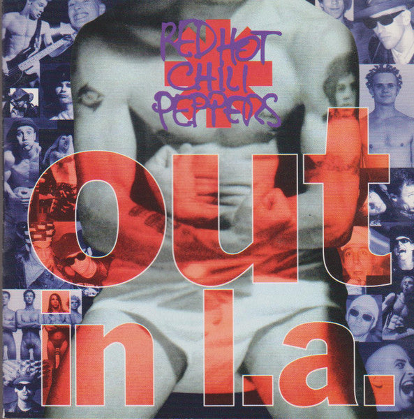 Red Hot Chili Peppers – Out In L.A.