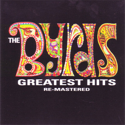 The Byrds – Greatest Hits Re-Mastered