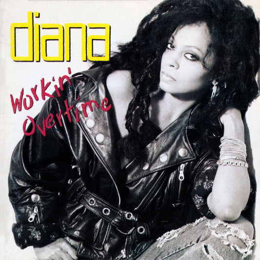 Diana – Workin' Overtime