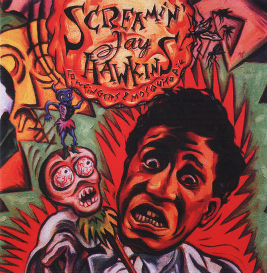 Screamin' Jay Hawkins – Cow Fingers & Mosquito Pie