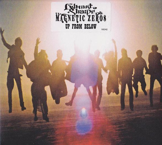 Edward Sharpe & The Magnetic Zeros – Up From Below