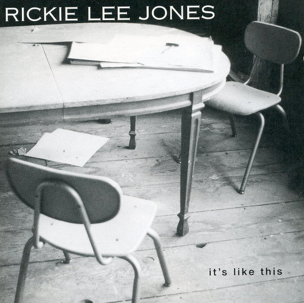 Rickie Lee Jones – It's Like This