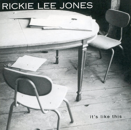 Rickie Lee Jones – It's Like This