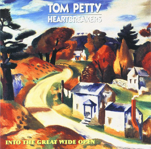 Tom Petty And The Heartbreakers – Into The Great Wide Open