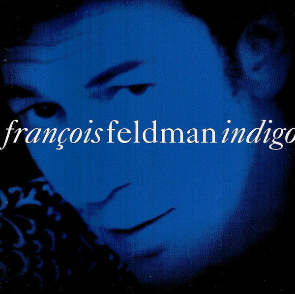François Feldman – Indigo