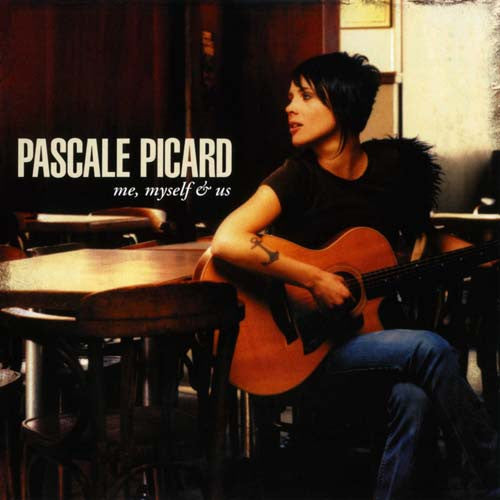 Pascale Picard – Me, Myself & Us