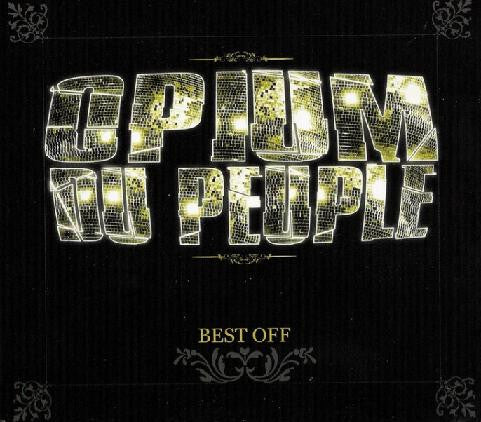 Opium Du Peuple  – Best Off