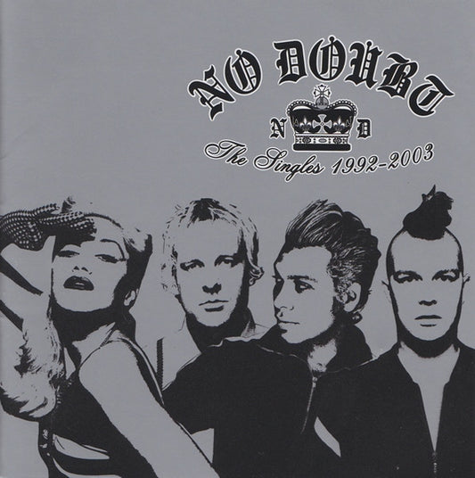 No Doubt – The Singles 1992 - 2003