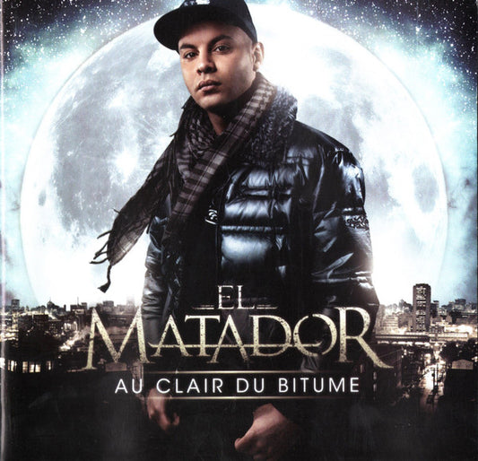El Matador  – Au Clair Du Bitume
